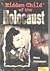 Hidden Child of the Holocaust: A True Story