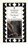 The Room & The Dumb Waiter The Room & The Dumb Waiter