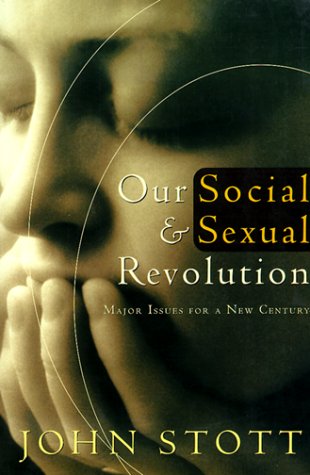 Our Social and Sexual Revolution: Major Issues for a New Century