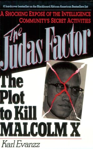 The Judas Factor: The Plot to Kill Malcolm X (Paperback)