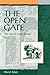 The Open Gate: Celtic Prayers for Growing Spiritually