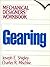 Gearing: A Mechanical Designers' Workbook (Mechanical Designers' Workbook Series)