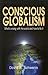 Conscious Globalism: What's...