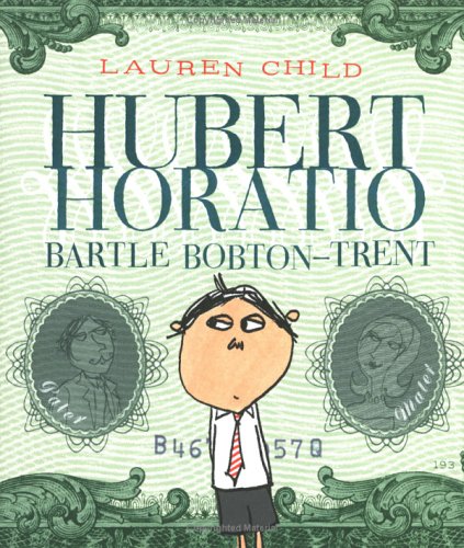 Hubert Horatio Bartle Bobton-Trent (Hardcover)