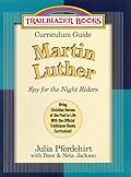 Martin Luther: Spy for the Night Riders