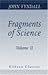 Fragments of Science: A Ser...
