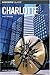 Insiders' Guide to Charlotte, 9th (Insiders' Guide Series)