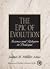 The Epic of Evolution: Scie...