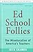 Ed School Follies by Rita Kramer
