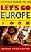 Let's Go Europe 1998 by Let's Go Inc.