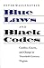 Blue Laws and Black Codes: ...