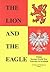 The Lion and the Eagle : Polish Second World War Veterans in Scotland (Voice of War Series)