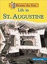 Life in St. Augustine (Picture the Past)
