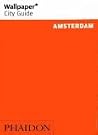 Wallpaper City Guide: Amsterdam (Wallpaper City Guide) Wallpaper City Guide: Amsterdam (Wallpaper City Guide)