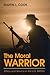 The Moral Warrior: Ethics a...