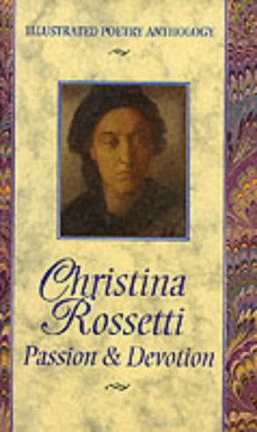 Christina Rossetti: Passion & Devotion (Hardcover)