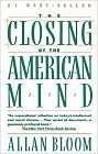 The Closing of the American Mind