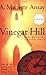Vinegar Hill by A. Manette Ansay