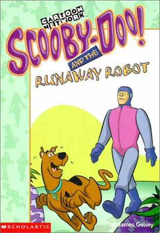 Scooby-Doo! and the Runaway Robot (Paperback)