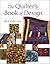 The Quilter's Book Of Design by Ann Johnston