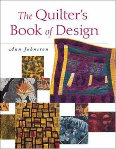 The Quilter's Book Of Design (Paperback)