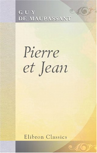 Pierre et Jean (Paperback)