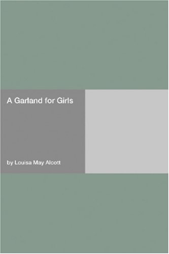 A Garland for Girls (Paperback)