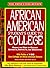 The African American Student's Guide to College: Making the Most of College: Getting In, Staying In, and Graduating (Princeton Review)