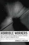 Horrible Workers: Max Stirner, Arthur Rimbaud, Robert Johnson, and the Charles Manson Circle