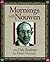 Mornings With Henri J. M. Nouwen: Readings and Reflections
