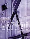 Vertigo: The Strange New World of the Contemporary City