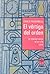 El vertigo del orden. La relacion entre el yo y la casa by Carla Pasquinelli