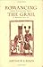 Romancing the Grail: Genre,...