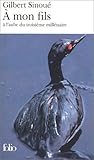 À mon fils: à l'aube du troisiéme millénaire