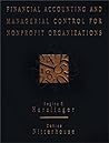 Financial Accounting and Managerial Control for Nonprofit Organizations