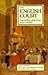 The English Court: From the Wars of the Roses to the Civil War