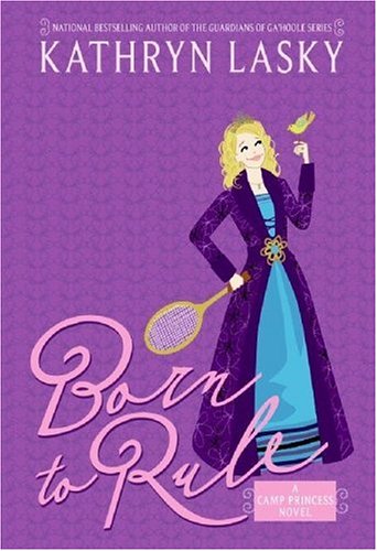 Born to Rule (Camp Princess, #1)