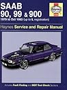 Saab 90, 99 and 900 Service and Repair Manual Saab 90, 99 and 900 Service and Repair Manual