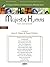 Majestic Hymns for Soloists...