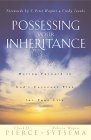 Possessing Your Inheritance: Moving Forward in God's Covenant Plan for Your Life (Paperback)