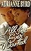 All I've Ever Wanted by Adrianne Byrd