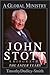 John Stott: A Global Minist...