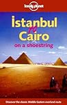 Istanbul to Cairo (Lonely Planet: On a Shoestring)