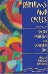 Rhythms and Cycles