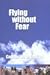 Flying Without Fear
