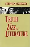 Truth and Lies in Literature: Essays and Reviews