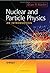 Nuclear and Particle Physics: An Introduction