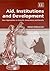 Aid, Institutions and Development by Ashok Chakravarti