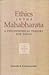 Ethics in the Mahabharata: A Philosophical Inquiry for Today