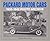 Packard Motor Cars, 1935 Through 1942 by Mark A. Patrick